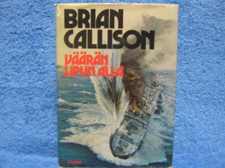 Vrn lipun alla, Callison Brian, kytetyt kirjat, K787