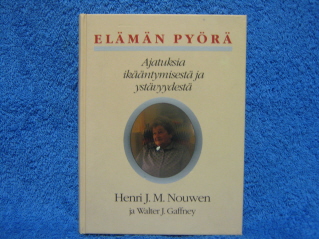 Elmn pyr, Nouwen Henri J.M. ja Gaffney Walter J., K837