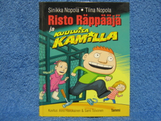 Risto Rppj ja kuuluisa Kamilla, Nopola Sinikka ja Tiina, K819