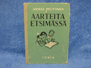 Aarteita etsimss, Peltonen Armas, kytetyt kirjat, K1065