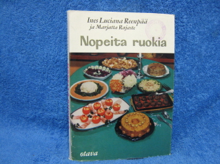 Nopeita ruokia, Reenp Ines Luciana ja Rajaste Marjatta, K1038