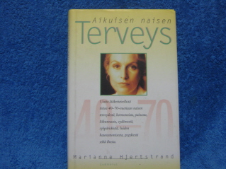 Aikuisen naisen terveys, Hjertstrand Marianne, K1187