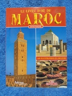 Le livre d'or du Maroc, edition francaise, L253