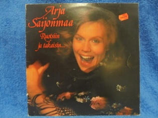 Arja Saijonmaa, Ruotsiin ja takaisin..., 1981, LP-levy, M3
